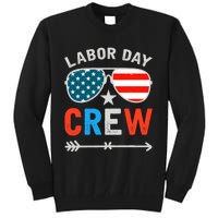 Happy Labor Day Crew Patriot Happy Labor Day Tall Sweatshirt