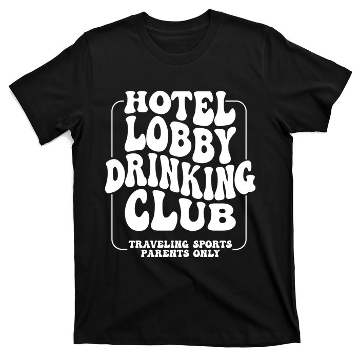 Hotel Lobby Drinking Club Traveling Tournament T-Shirt