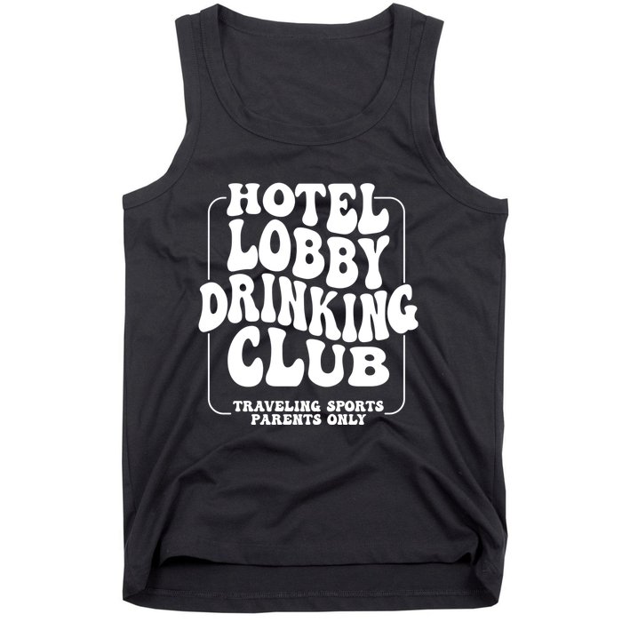 Hotel Lobby Drinking Club Traveling Tournament Tank Top