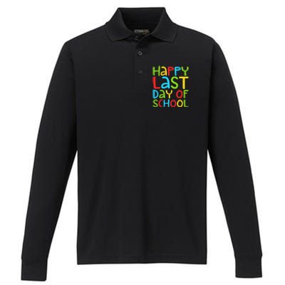 Happy Last Day Of School Students And Teachers Funny Performance Long Sleeve Polo