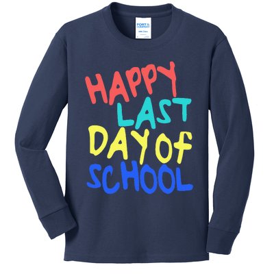 Happy Last Day Of School Students And Teachers Gift Kids Long Sleeve Shirt