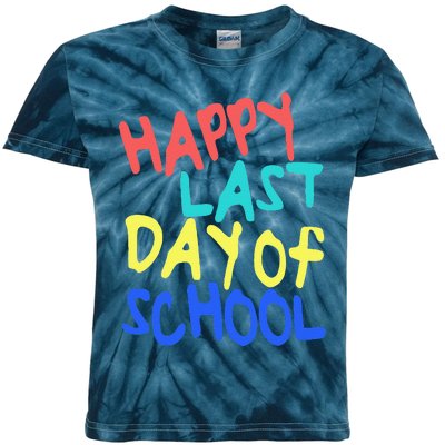 Happy Last Day Of School Students And Teachers Gift Kids Tie-Dye T-Shirt