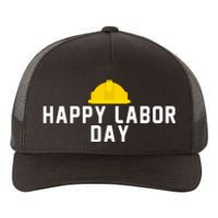 HAPPY LABOR DAY Yupoong Adult 5-Panel Trucker Hat