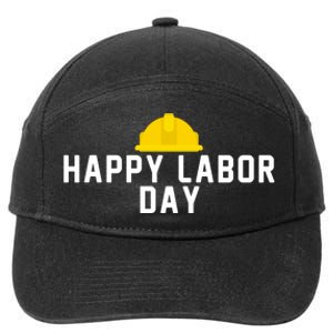 HAPPY LABOR DAY 7-Panel Snapback Hat