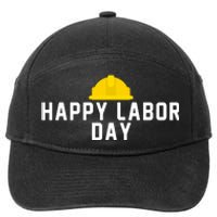 HAPPY LABOR DAY 7-Panel Snapback Hat