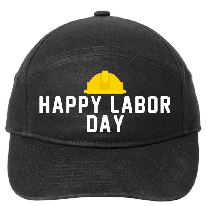 HAPPY LABOR DAY 7-Panel Snapback Hat