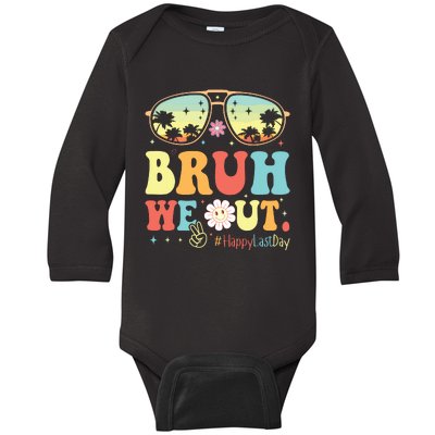 Happy Last Day Of School Teacher Students Summer Bruh We Out Baby Long Sleeve Bodysuit