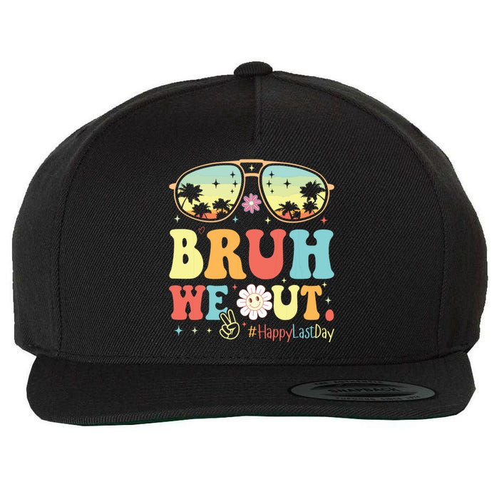 Happy Last Day Of School Teacher Students Summer Bruh We Out Wool Snapback Cap