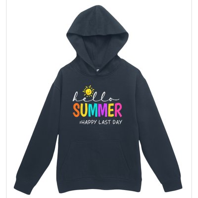 Happy Last Day Of School Teacher Student Hello Summer Gifts Urban Pullover Hoodie