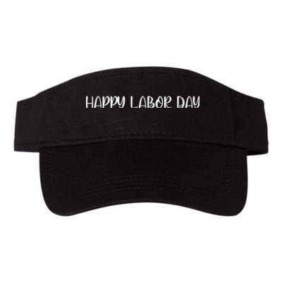 HAPPY LABOR DAY Valucap Bio-Washed Visor