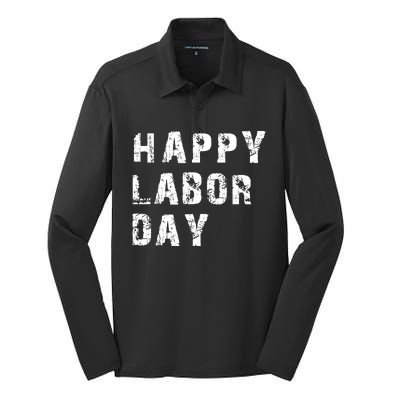 HAPPY LABOR DAY Silk Touch Performance Long Sleeve Polo