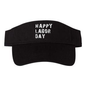 HAPPY LABOR DAY Valucap Bio-Washed Visor