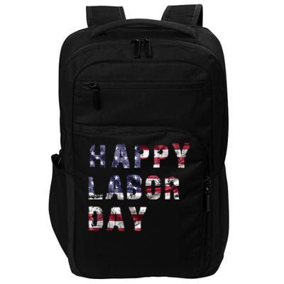 HAPPY LABOR DAY Impact Tech Backpack