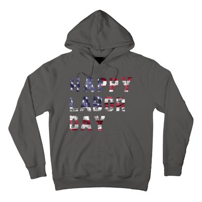 HAPPY LABOR DAY Hoodie