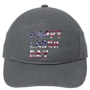 HAPPY LABOR DAY 7-Panel Snapback Hat