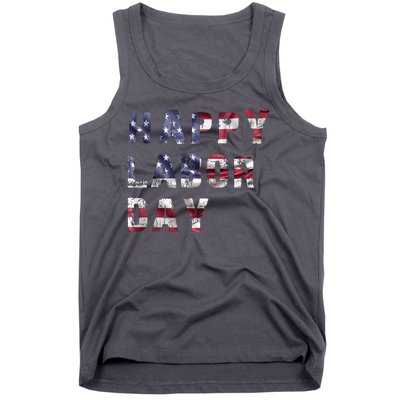 HAPPY LABOR DAY Tank Top