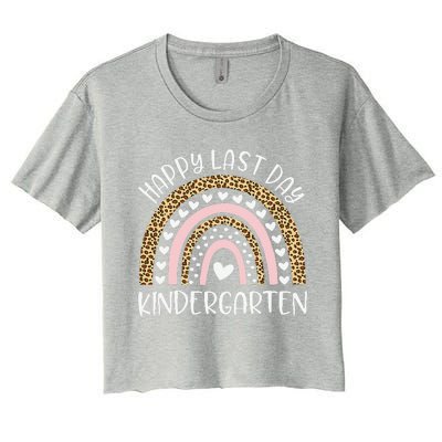 Happy Last Day Of Kindergarten Teacher Student Rainbow Women's Crop Top Tee