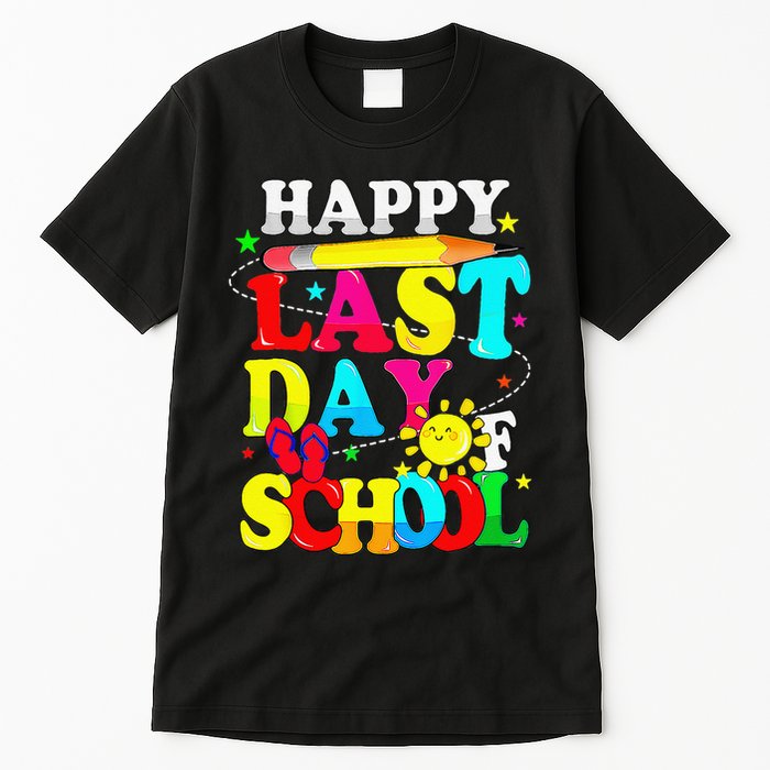 Happy Last Day Of School Students Teachers End Of The Year Tall T-Shirt