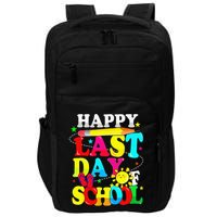 Happy Last Day Of School Students Teachers End Of The Year Impact Tech Backpack