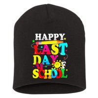 Happy Last Day Of School Students Teachers End Of The Year Short Acrylic Beanie