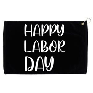 HAPPY LABOR DAY Grommeted Golf Towel