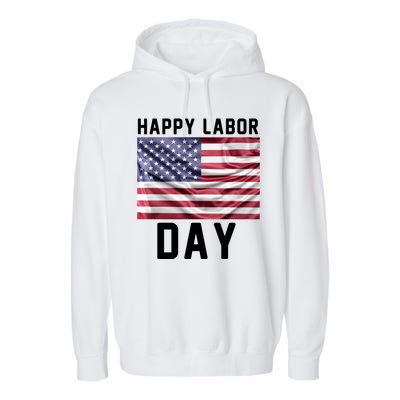 HAPPY LABOR DAY Garment-Dyed Fleece Hoodie