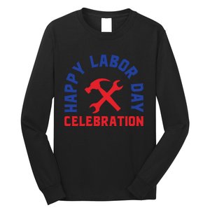 Happy Labor Day Celebration Graphic Long Sleeve Shirt