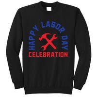 Happy Labor Day Celebration Graphic Tall Sweatshirt