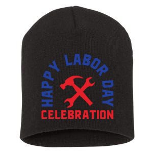 Happy Labor Day Celebration Graphic Short Acrylic Beanie