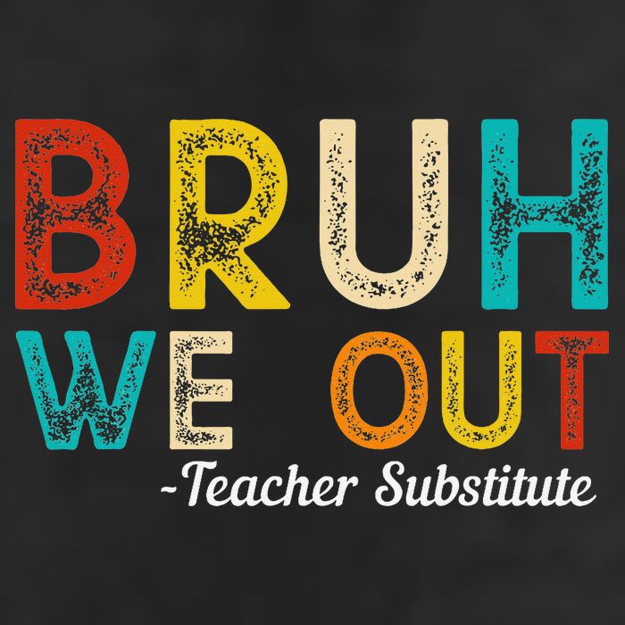 Happy Last Day Of School Bruh We Out Teacher Substitute 7 Panel Mesh Trucker Snapback Hat