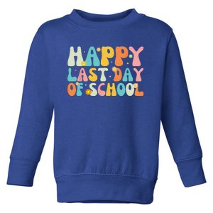 Happy Last Day Of School Teacher Student Graduation Toddler Sweatshirt