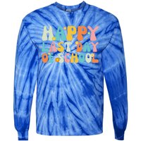 Happy Last Day Of School Teacher Student Graduation Tie-Dye Long Sleeve Shirt