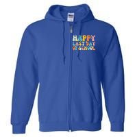 Happy Last Day Of School Teacher Student Graduation Full Zip Hoodie