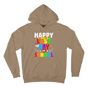 Happy Last Day Of School Graduation Teacher Students Hoodie