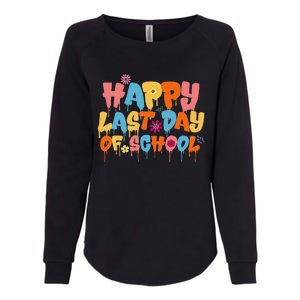 Happy Last Day Of School Teacher Student Graduation Womens California Wash Sweatshirt