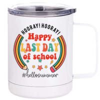 Happy Last Day Of School Hello Summer Students And Teachers Gift Design 12 oz Stainless Steel Tumbler Cup