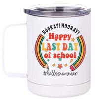 Happy Last Day Of School Hello Summer Students And Teachers Gift Design 12 oz Stainless Steel Tumbler Cup