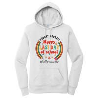 Happy Last Day Of School Hello Summer Students And Teachers Gift Design Women's Pullover Hoodie