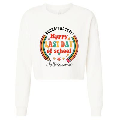 Happy Last Day Of School Hello Summer Students And Teachers Gift Design Cropped Pullover Crew