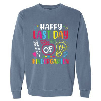 Happy Last Day Of Kindergarten School Funny Teacher Students Garment-Dyed Sweatshirt