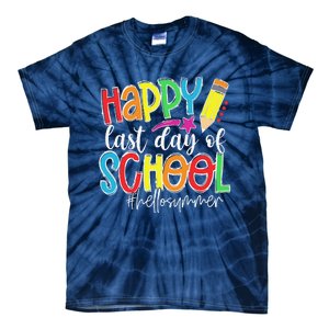 Happy Last Day Of School Teacher Graduation Last Day Tie-Dye T-Shirt