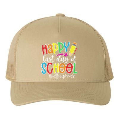 Happy Last Day Of School Teacher Graduation Last Day Yupoong Adult 5-Panel Trucker Hat