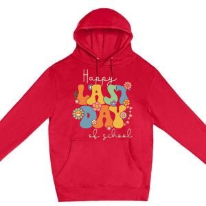 Happy Last Day Of School Graduation Groovy Teacher Student Premium Pullover Hoodie