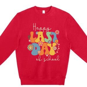 Happy Last Day Of School Graduation Groovy Teacher Student Premium Crewneck Sweatshirt