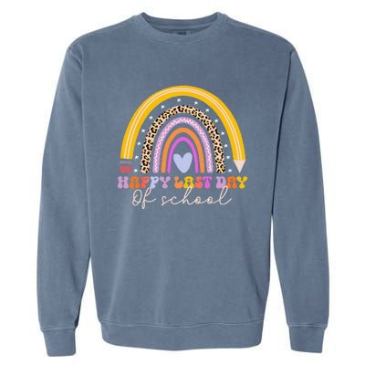 Happy Last Day Of School Teacher Student Graduation Rainbow Funny Garment-Dyed Sweatshirt