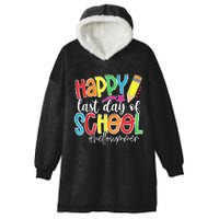 Happy Last Day Of School Teacher Graduation Last Day Hooded Wearable Blanket