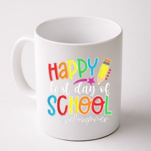 Happy Last Day Of School Teacher Graduation Last Day Coffee Mug