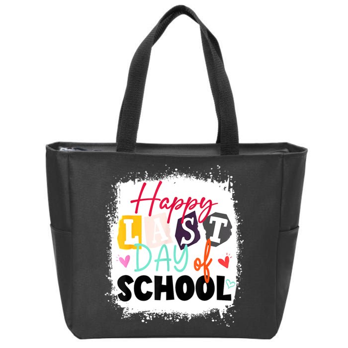 Happy Last Day Of School Teacher & Kids LAST DAY OF SCHOOL Zip Tote Bag