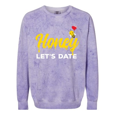 Honey Let's Date Funny Bee Couple Valentines Day Pun Gift Cool Gift Colorblast Crewneck Sweatshirt