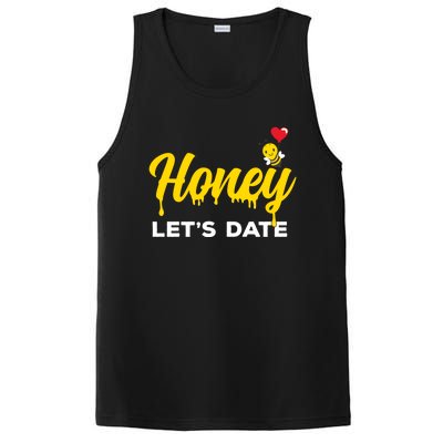 Honey Let's Date Funny Bee Couple Valentines Day Pun Gift Cool Gift PosiCharge Competitor Tank